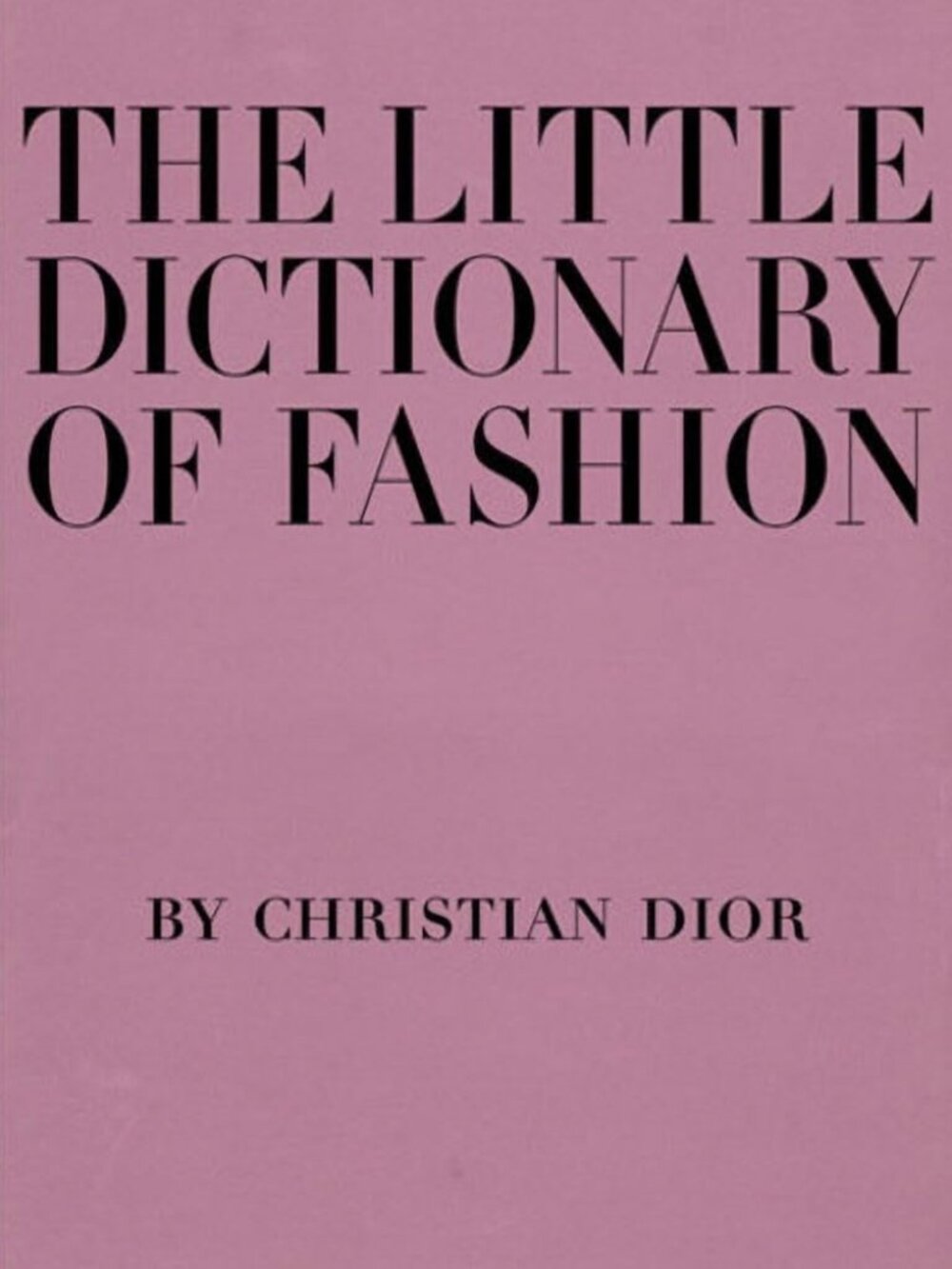 Fashion Dictionary: Essential Guide to Women's Dress Sense & Style Tips